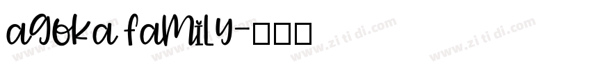 agoka family字体转换
